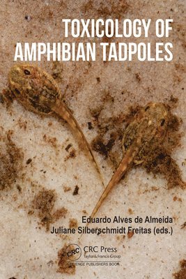 Toxicology of Amphibian Tadpoles 1