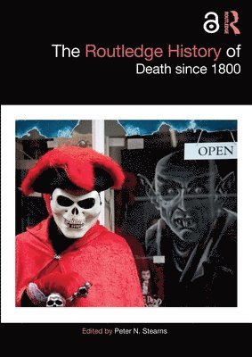 bokomslag The Routledge History of Death since 1800