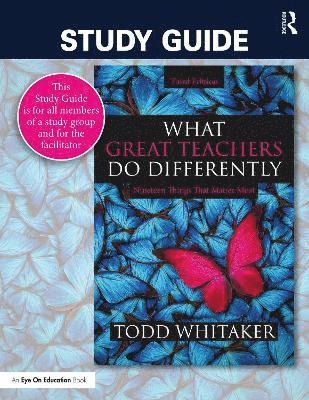 Study Guide: What Great Teachers Do Differently 1