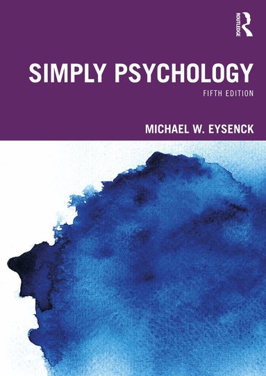 Michael W. Eysenck - Simply Psychology, Häftad