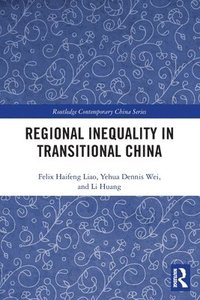 bokomslag Regional Inequality in Transitional China