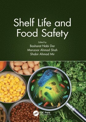 Shelf Life and Food Safety 1