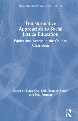 bokomslag Transformative Approaches to Social Justice Education