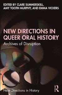 bokomslag New Directions in Queer Oral History