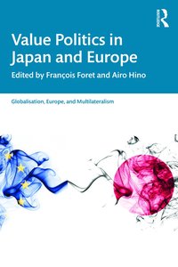 bokomslag Value Politics in Japan and Europe