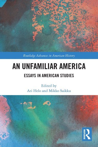 Ari Helo, Mikko Saikku - Unfamiliar America, Häftad