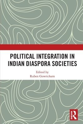 bokomslag Political Integration in Indian Diaspora Societies