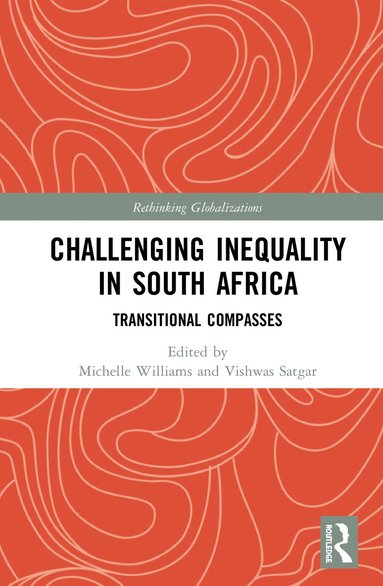 bokomslag Challenging Inequality in South Africa