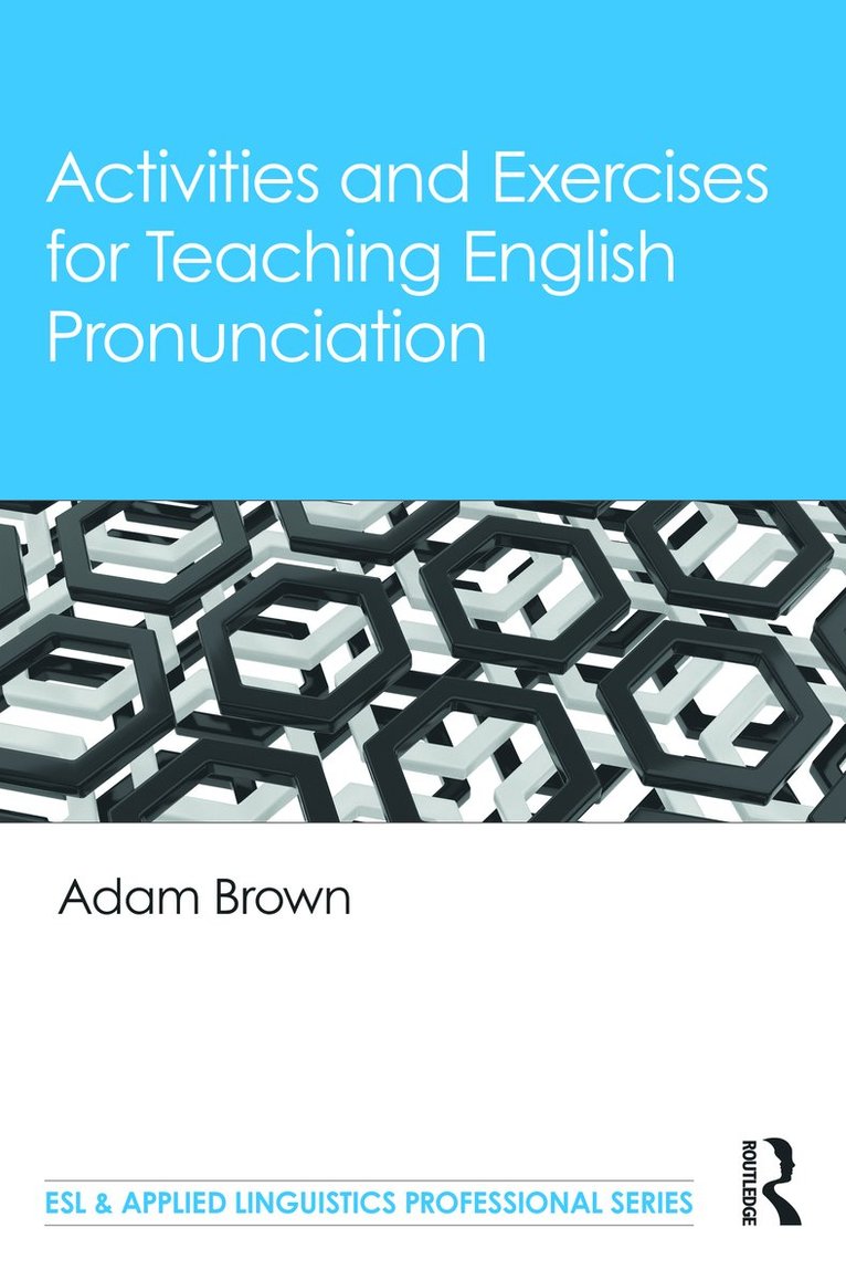 Activities and Exercises for Teaching English Pronunciation 1