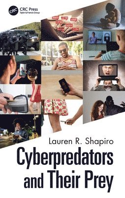 Cyberpredators and Their Prey 1