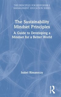 bokomslag The Sustainability Mindset Principles