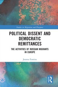 bokomslag Political Dissent and Democratic Remittances