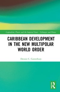 bokomslag Caribbean Development in the New Multipolar World Order