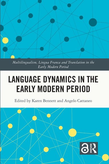 bokomslag Language Dynamics in the Early Modern Period