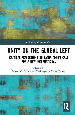 bokomslag Unity on the Global Left