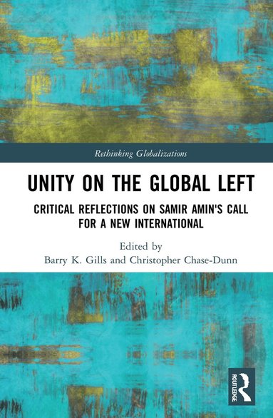 bokomslag Unity on the Global Left