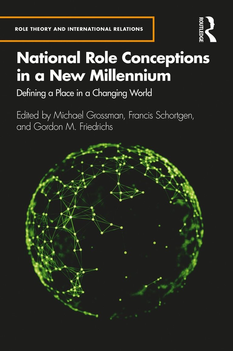 National Role Conceptions in a New Millennium 1