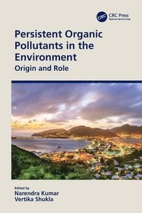 bokomslag Persistent Organic Pollutants in the Environment