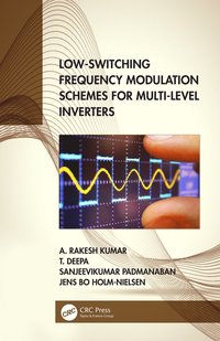 bokomslag Low-Switching Frequency Modulation Schemes for Multi-level Inverters