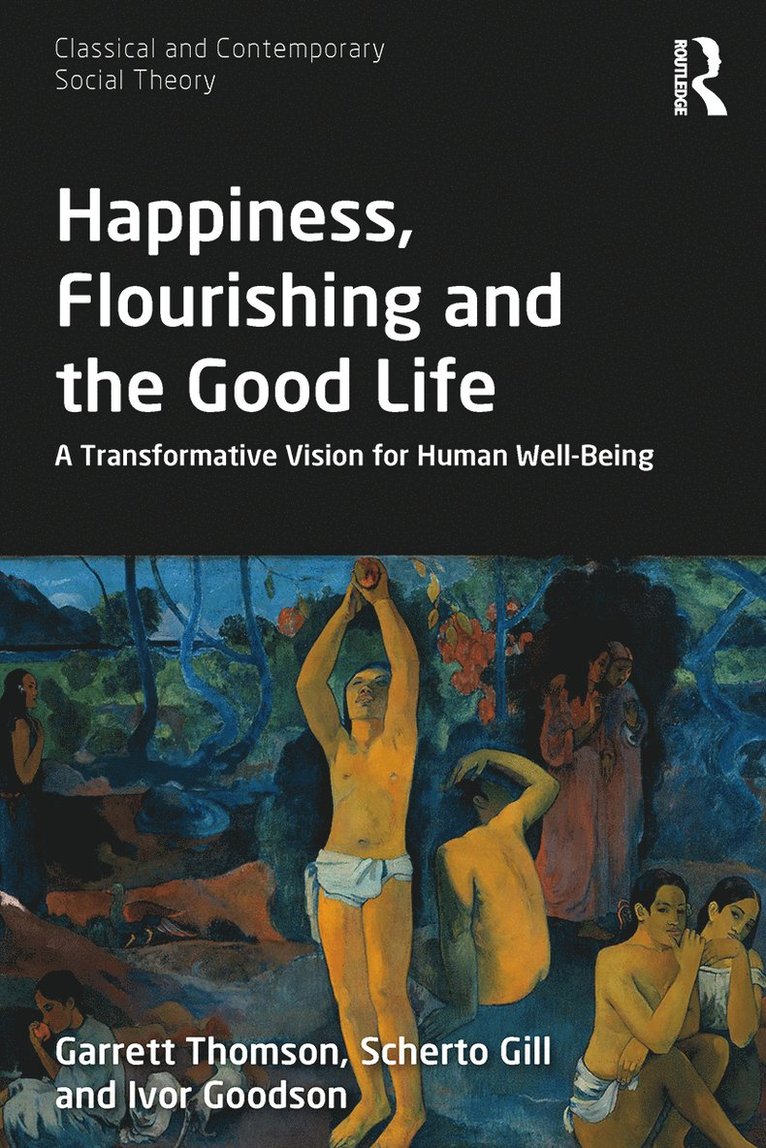 Happiness, Flourishing and the Good Life 1