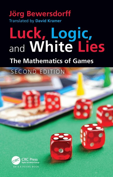 Jörg Bewersdorff - Luck, Logic, and White Lies, Inbunden
