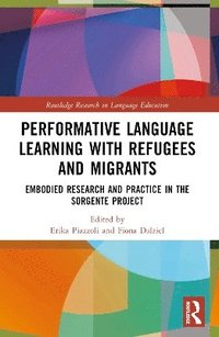 bokomslag Performative Language Learning with Refugees and Migrants