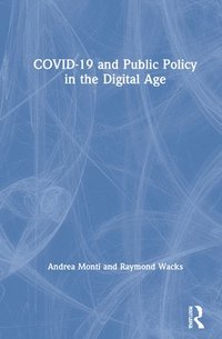 bokomslag COVID-19 and Public Policy in the Digital Age