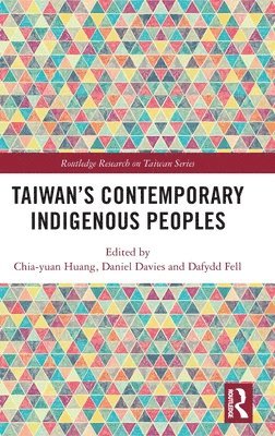 Taiwans Contemporary Indigenous Peoples 1