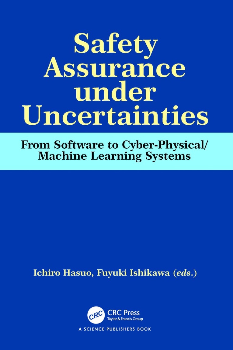 Ichiro Hasuo, Fuyuki Ishikawa - Safety Assurance under Uncertainties, Häftad