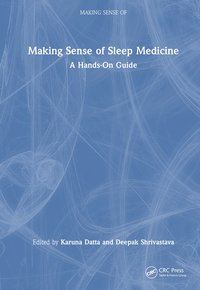 bokomslag Making Sense of Sleep Medicine