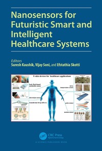bokomslag Nanosensors for Futuristic Smart and Intelligent Healthcare Systems
