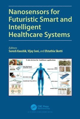 Nanosensors for Futuristic Smart and Intelligent Healthcare Systems 1