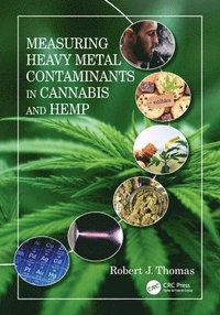 bokomslag Measuring Heavy Metal Contaminants in Cannabis and Hemp