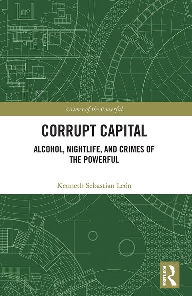 Kenneth Sebastian León - Corrupt Capital, Häftad