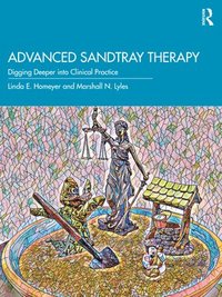 bokomslag Advanced Sandtray Therapy