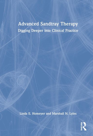 bokomslag Advanced Sandtray Therapy