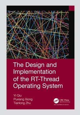 bokomslag The Design and Implementation of the RT-Thread Operating System