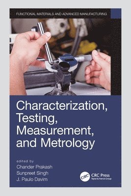 Characterization, Testing, Measurement, and Metrology 1