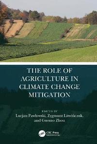 bokomslag The Role of Agriculture in Climate Change Mitigation