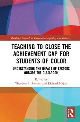Teaching to Close the Achievement Gap for Students of Color 1