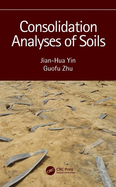 bokomslag Consolidation Analyses of Soils