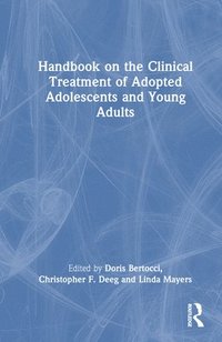 bokomslag Handbook on the Clinical Treatment of Adopted Adolescents and Young Adults