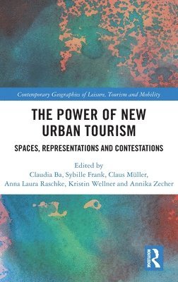 The Power of New Urban Tourism 1