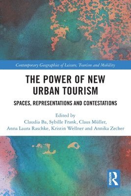 The Power of New Urban Tourism 1