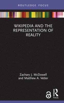 Wikipedia and the Representation of Reality 1
