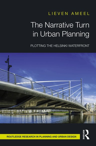Lieven Ameel - Narrative Turn in Urban Planning, Inbunden