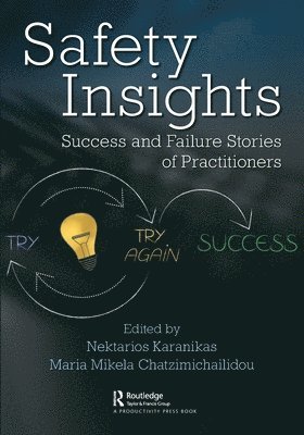 Nektarios Karanikas, Maria Chatzimichailidou, Maria Mikela Chatzimichailidou - Safety Insights, Häftad