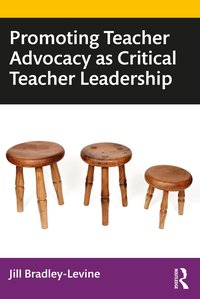 bokomslag Promoting Teacher Advocacy as Critical Teacher Leadership