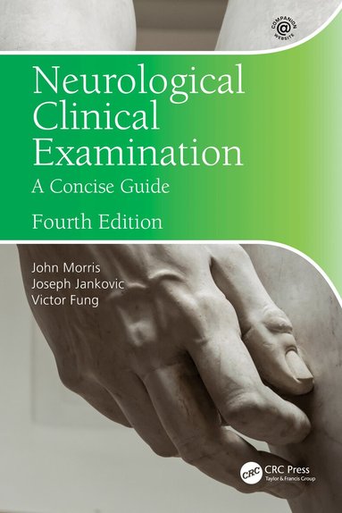 John Morris, Joseph Jankovic, Victor Fung - Neurological Clinical Examination, Häftad