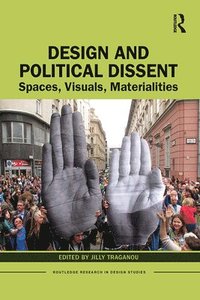 bokomslag Design and Political Dissent